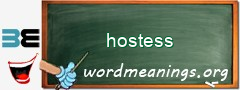 WordMeaning blackboard for hostess